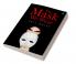 The Mask We Wear