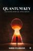 Quantum Key: Unlocking Spiritual Intelligence