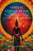 Soulful Connections: Poetry of Love Support and Inspiration : Nurturing Bonds Inspiring Souls