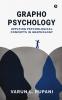 GraphoPsychology : Applying Psychological Concepts in Graphology