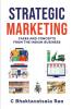 Strategic Marketing : Cases and Concepts from the Indian Business