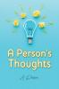 A Person's Thoughts