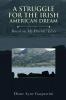 A Struggle for the Irish American Dream
