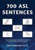 700 ASL Sentences