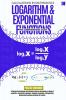 Logarithm & Exponential Functions For Comprehensive Study