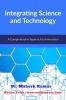 Integrating Science and Technology : A Comprehensive Approach to Innovation
