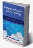 Integrating Science and Technology : A Comprehensive Approach to Innovation