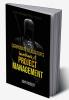 Corporate Gladiator’s Handbook of Project Management