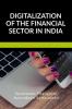 Digitalization of the Financial Sector in India