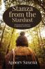 Stanzas from the Stardust: Weaving Life's Tapestry: A collection of 101 Poems
