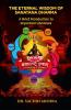 The Eternal Wisdom of Sanatana Dharma: A Brief Introduction to Important Literature