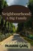 Neighbourhood: A Big Family