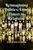 Reimagining Politics: From Power to Relations