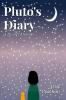 Pluto's Diary : A Dwarf's Musings
