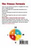 THE FITNESS FORMULA : 8 Simple Steps to Unlock the Potential of the Vehicle of Life