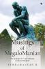 Musings of MegaloManian: The musings of a “wise” old man on his pet subjects!
