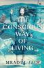 The Conscious Way of Living