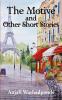 The Motive and Other Short Stories