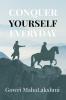 Conquer Yourself Everyday