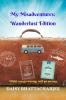 My Misadventures: Wanderlust Edition : What can go wrong will go wrong