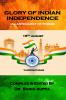 Glory of Indian Independence : An Anthology of Poems  (Paperback 1st Edition Aug 2023)