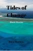 Tides of Change: Short Stories