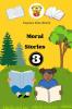 Moral Stories 3