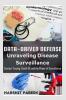 Data-driven Defense: Unraveling Disease Surveillance : Contact Tracing Covid-19 and the Power of Surveillance