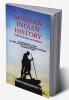Modern Indian History - India's Journey to Freedom : A Comprehensive Guide  for UPSC and State PSC Examinations and Other Competitive Exams
