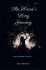 The Heart's Long Journey : Love is always worth it