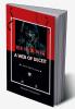 The Dark Web: A Web of Deceit : A Safe User's Guide