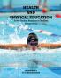 HEALTH AND PHYSICAL EDUCATION : From Ancient Practices to Modern Perspectives