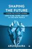 Shaping the Future : A Guide for Systems Leaders