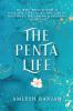 The Penta Life : The Why What & How of Living Five Lives in This One Life for Happiness Wellbeing & Success!