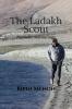 The Ladakh Scout : Nomadic wanderings