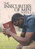 The Insecurities of Men Vol 3
