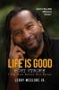 Life is Good Post Stroke
