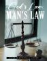 God's Law Man's Law