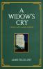 A Widow's Cry