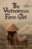 The Vietnamese Farm Girl