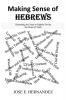 Making Sense of Hebrews