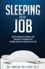 Sleeping On The Job
