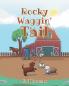 Rocky Waggin' Tail