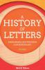 A History of Letters Volume II