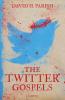 The Twitter Gospels