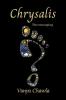 Chrysalis : The emerging
