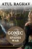 GONEC - SPADES WAR