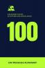 100 Smart Hacks Of Effortless Excellence