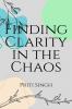 Finding Clarity in the Chaos