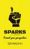 Sparks : Funnel your perspective